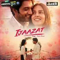 Ijaazat Mp3 Song Download