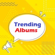 Trending Albums